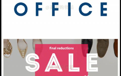 英国最大鞋店之一Office官网Summer Sale，Up to 50% OFF，全球直邮~！